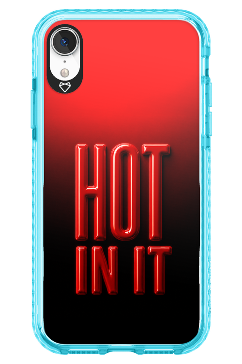 Hot in it 2.0 - Apple iPhone XR
