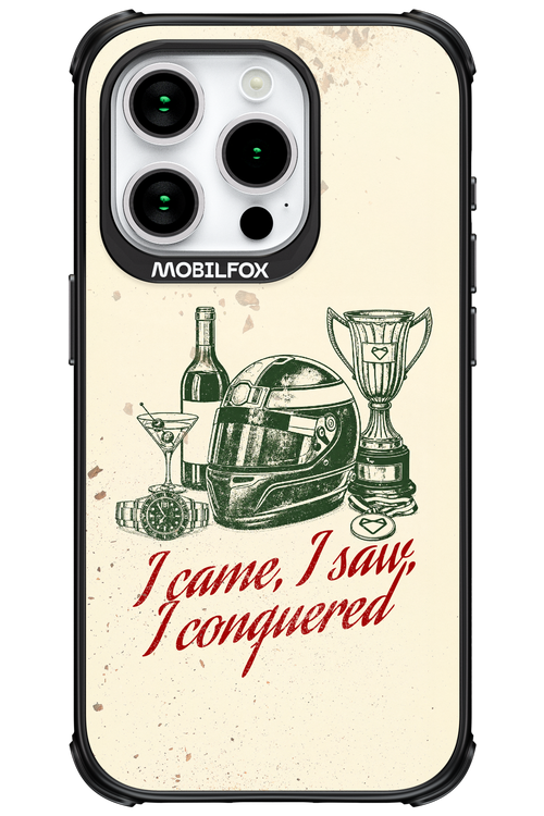 I CAME, I SAW, I CONQUERED 2.0 - Apple iPhone 15 Pro