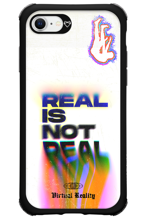 Real is Not Real - Apple iPhone 7