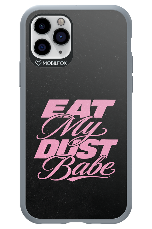 Eat My Dust 2.0 - Apple iPhone 11 Pro