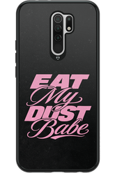 Eat My Dust 2.0 - Xiaomi Redmi 9