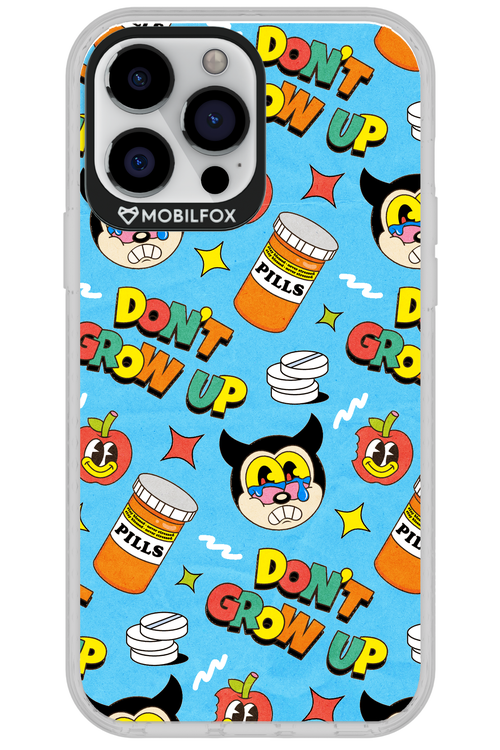 don_t grow up 2.0 - Apple iPhone 13 Pro Max