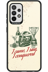 I CAME, I SAW, I CONQUERED 2.0 - Samsung Galaxy A52 / A52 5G / A52s
