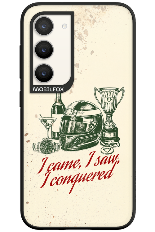 I CAME, I SAW, I CONQUERED 2.0 - Samsung Galaxy S23