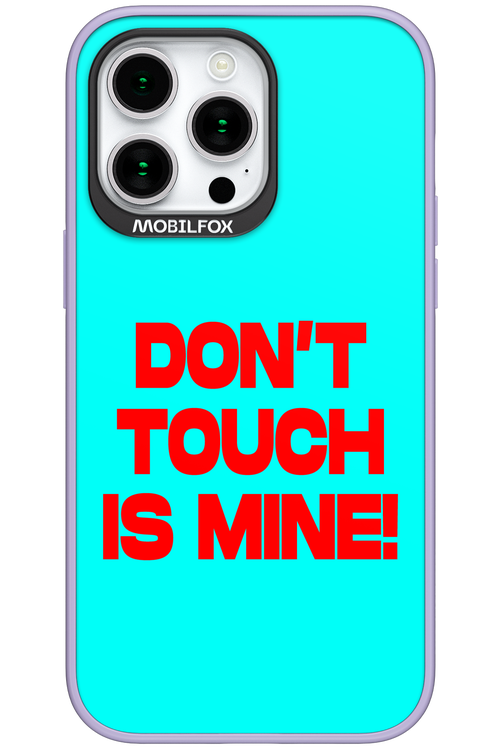 DON'T TOUCH 2.0 - Apple iPhone 15 Pro Max