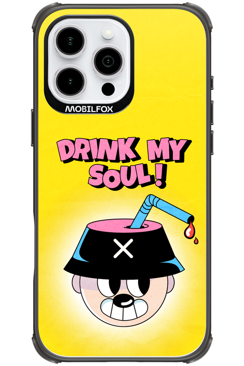drink my soul 2.0 - Apple iPhone 16 Pro Max