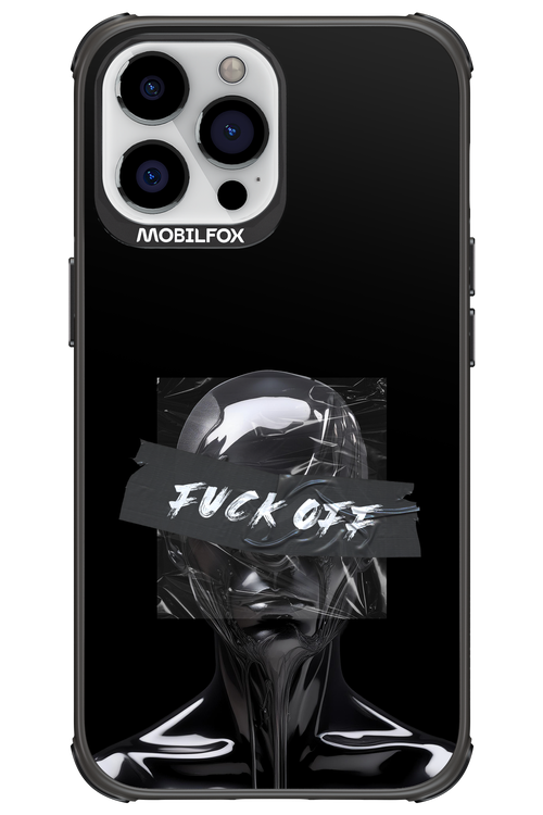 Fuck OFF 2.0 - Apple iPhone 13 Pro Max