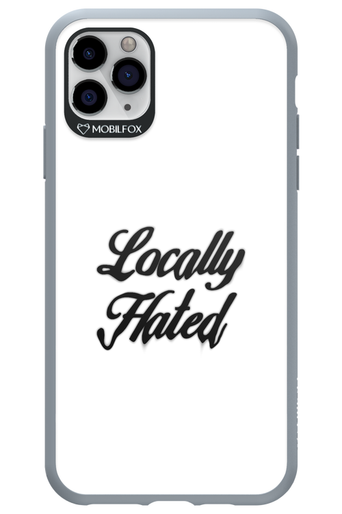 Locally Hated - Apple iPhone 11 Pro Max