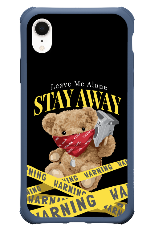 Stay Away - Apple iPhone XR