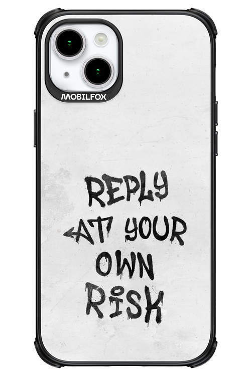 At Your Own Risk 2.0 - Apple iPhone 15 Plus
