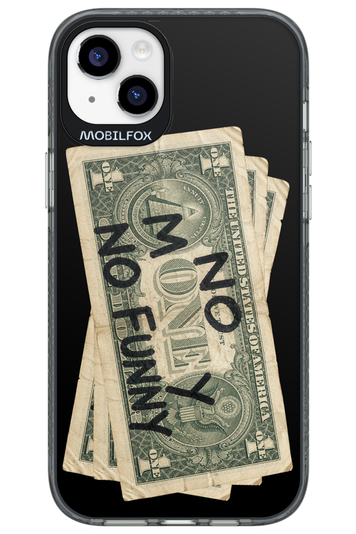 No Money No Funny 2.0 - Apple iPhone 14 Plus
