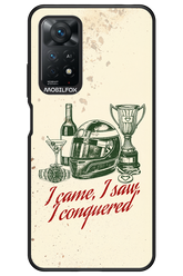 I CAME, I SAW, I CONQUERED 2.0 - Xiaomi Redmi Note 11Pro 4G/5G