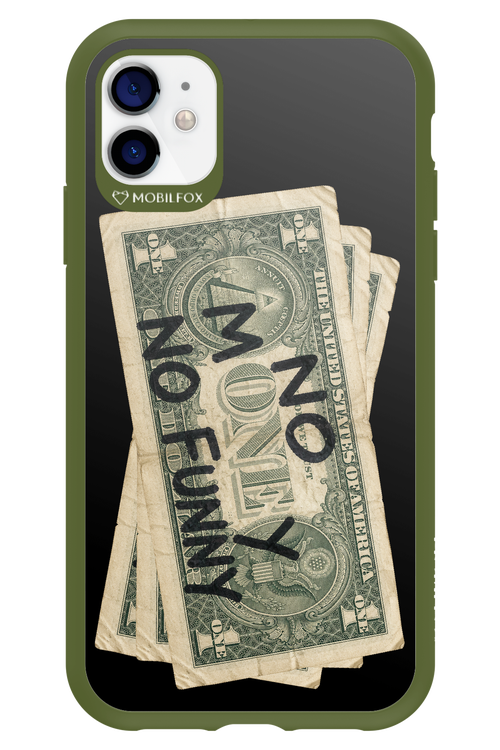 No Money No Funny 2.0 - Apple iPhone 11