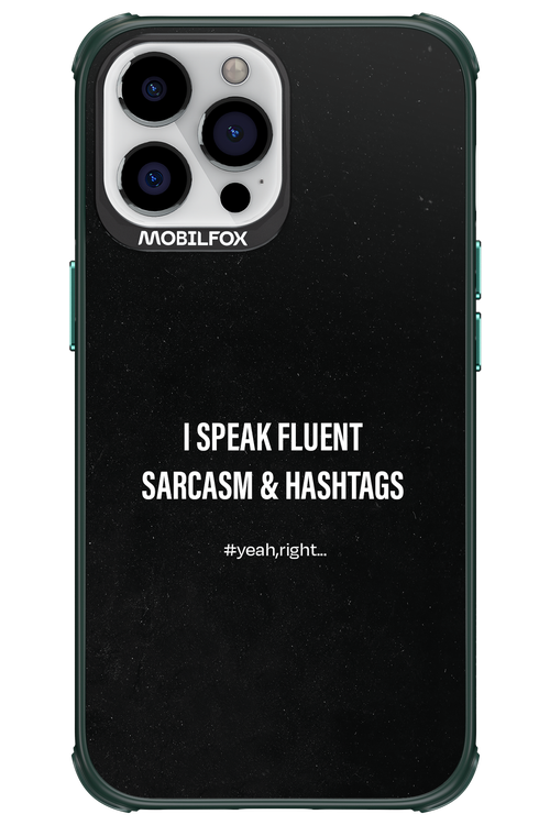 Sarcasm 2.0 - Apple iPhone 13 Pro Max
