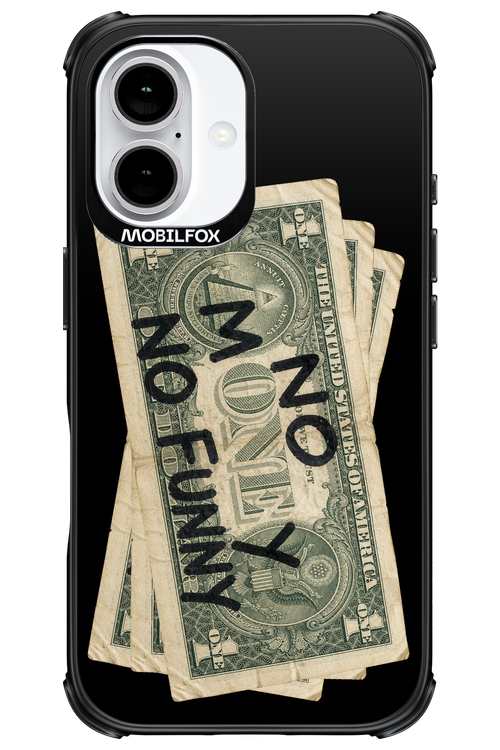 No Money No Funny 2.0 - Apple iPhone 16
