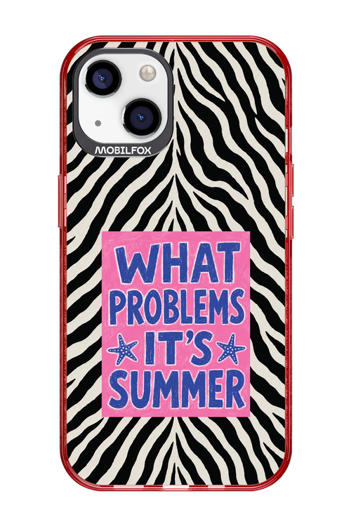 WHAT PROBLEM ITS SUMMER 2.0 - Apple iPhone 13