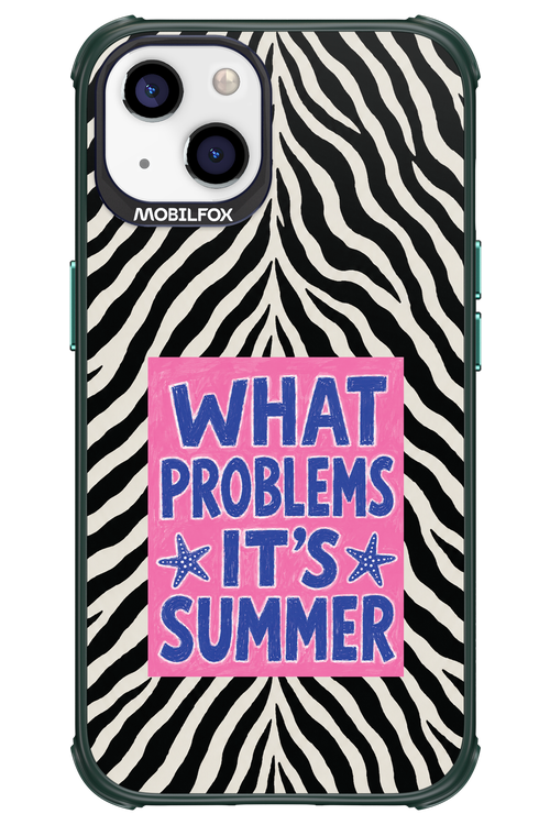 WHAT PROBLEM ITS SUMMER 2.0 - Apple iPhone 13