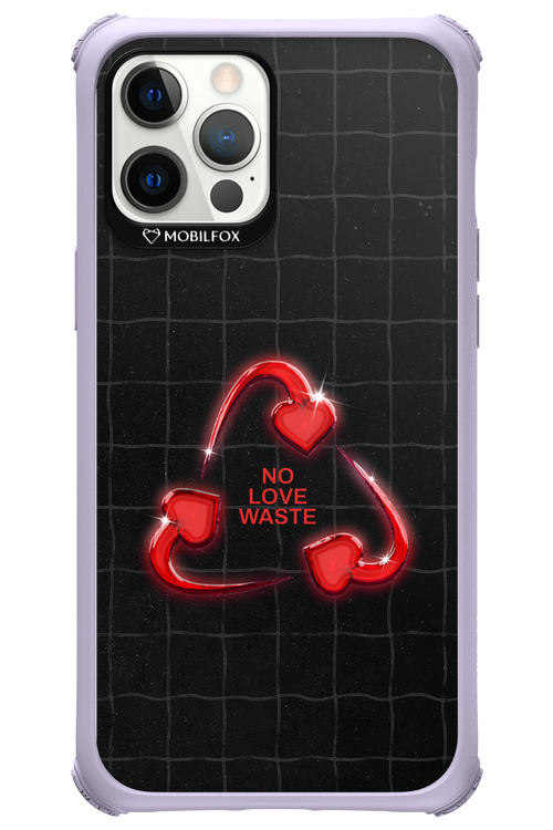 No Love Waste 2.0 - Apple iPhone 12 Pro Max