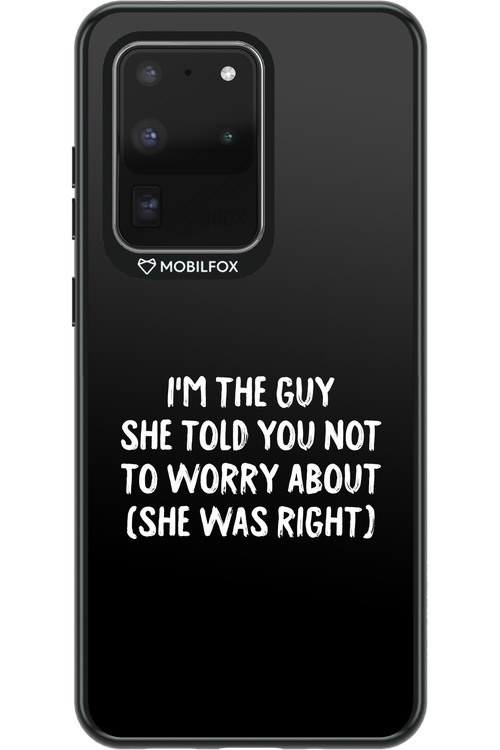 She was right 2.0 - Samsung Galaxy S20 Ultra 5G