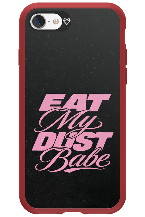 Eat My Dust 2.0 - Apple iPhone 7