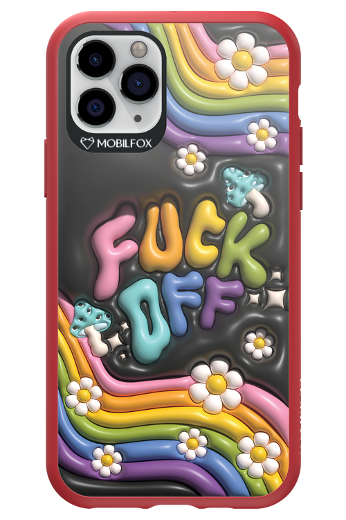 Fuck OFF - Apple iPhone 11 Pro