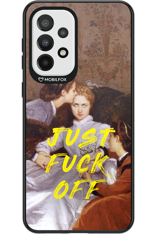 Fuck off - Samsung Galaxy A33