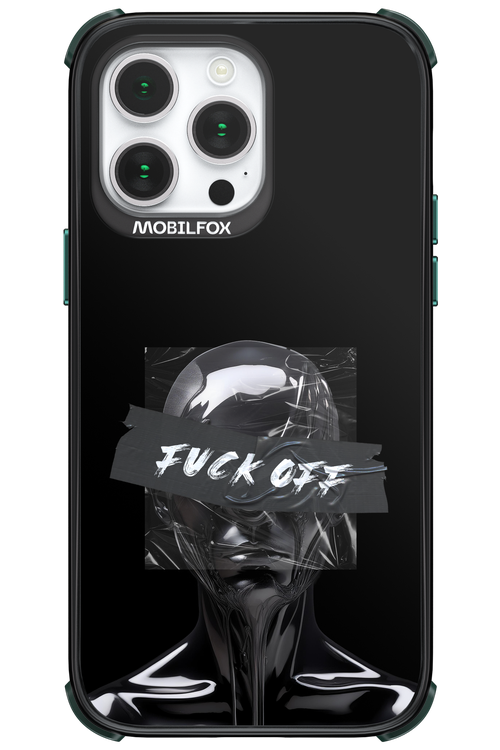 Fuck OFF 2.0 - Apple iPhone 14 Pro Max