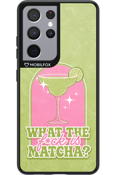 WHAT THE FUCK IS MATCHA 2.0 - Samsung Galaxy S21 Ultra