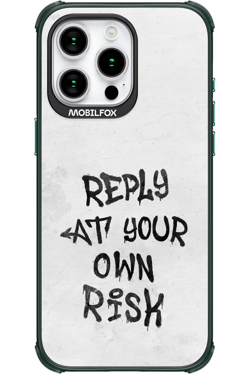 At Your Own Risk 2.0 - Apple iPhone 15 Pro Max
