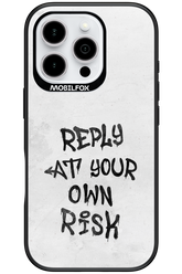 At Your Own Risk 2.0 - Apple iPhone 16 Pro