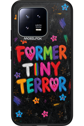 Tiny Terror 2.0 - Xiaomi 13