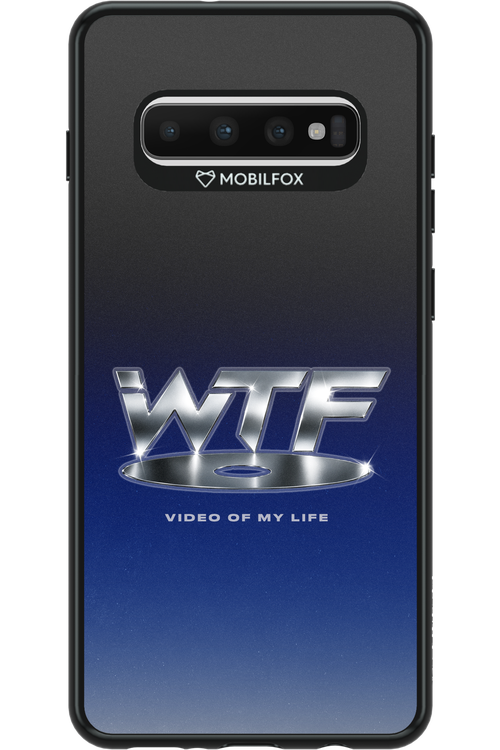 W T F 2.0 - Samsung Galaxy S10+