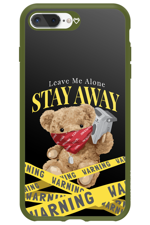 Stay Away - Apple iPhone 7 Plus