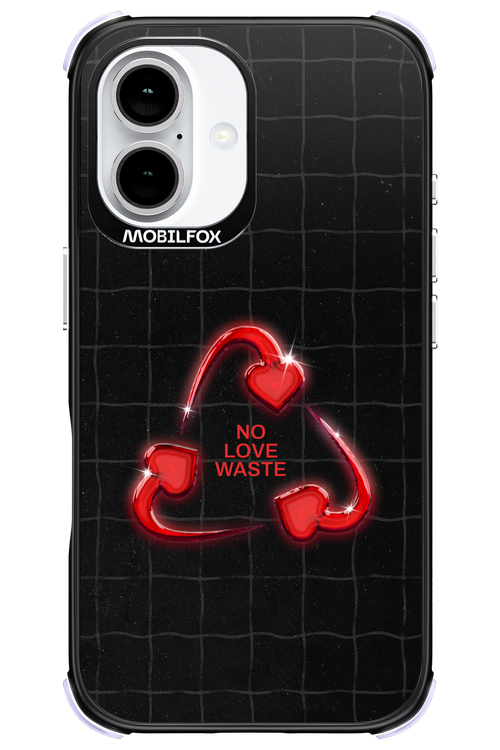 No Love Waste 2.0 - Apple iPhone 16