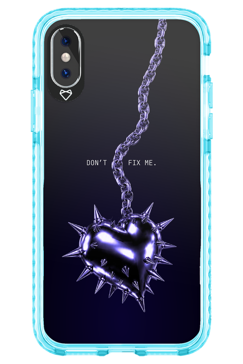 Don't fix me 2.0 - Apple iPhone XS