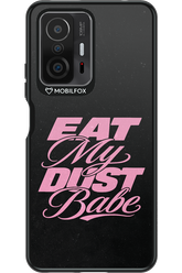 Eat My Dust 2.0 - Xiaomi Mi 11T
