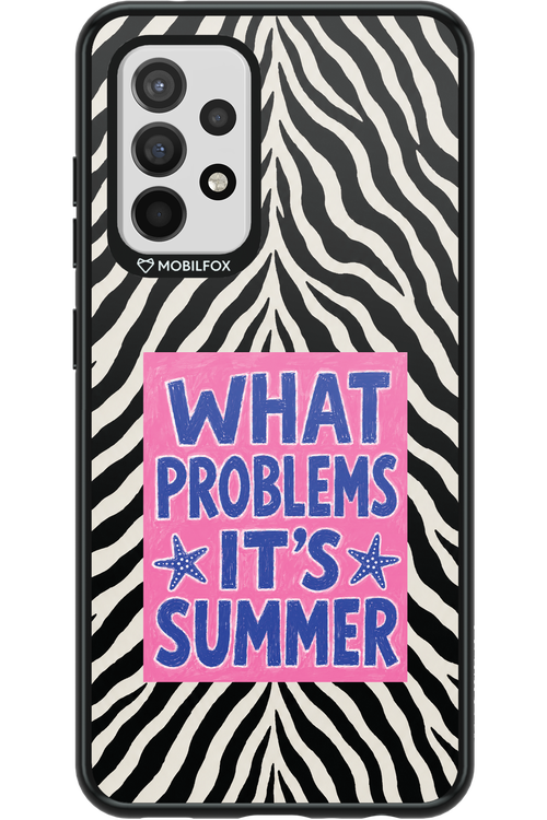 WHAT PROBLEM ITS SUMMER 2.0 - Samsung Galaxy A52 / A52 5G / A52s