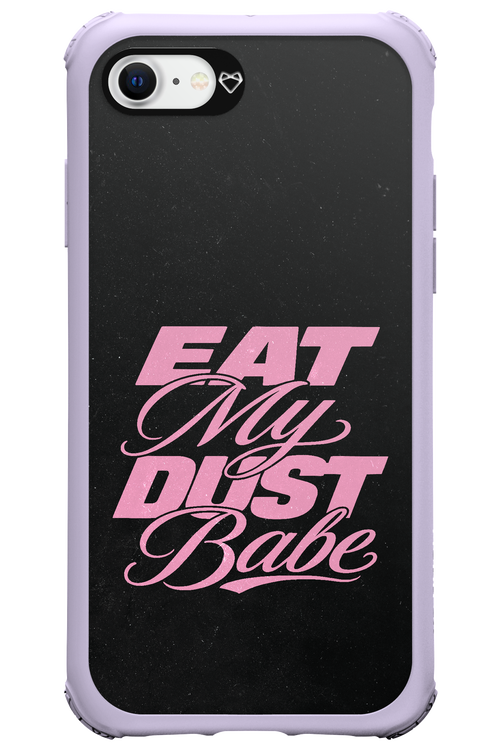 Eat My Dust 2.0 - Apple iPhone 7