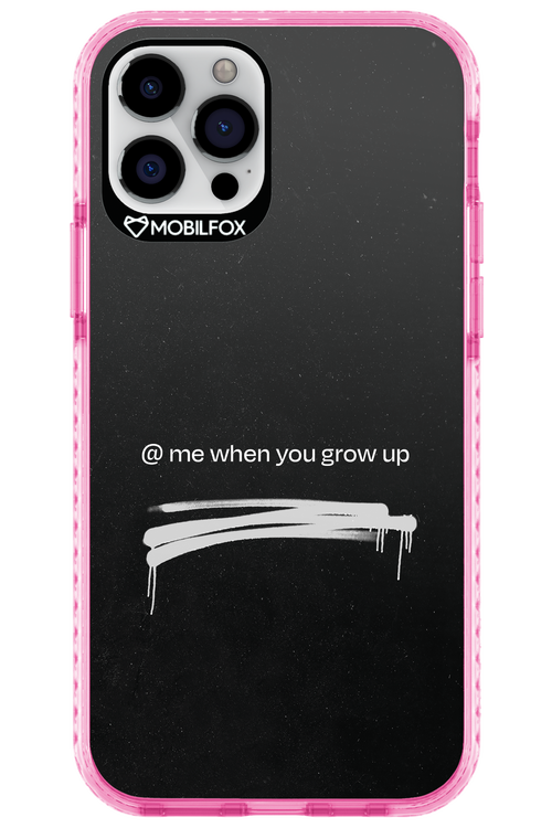 Me when.. 2.0 - Apple iPhone 12 Pro