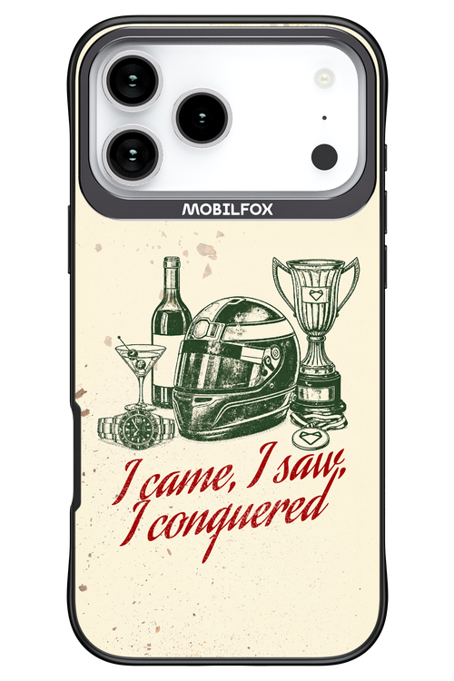 I CAME, I SAW, I CONQUERED 2.0 - Apple iPhone 17 Pro Max