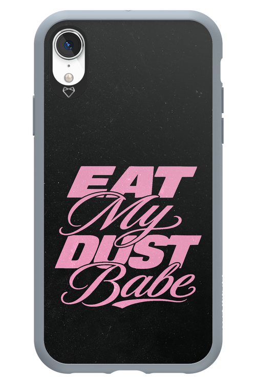 Eat My Dust 2.0 - Apple iPhone XR