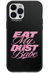 Eat My Dust 2.0 - Apple iPhone 12 Pro Max