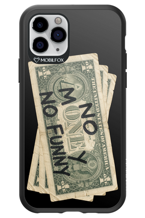 No Money No Funny 2.0 - Apple iPhone 11 Pro