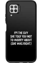 She was right 2.0 - Huawei P40 Lite