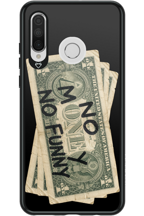 No Money No Funny 2.0 - Huawei P30 Lite