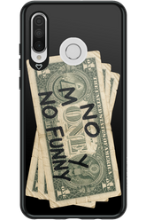 No Money No Funny 2.0 - Huawei P30 Lite