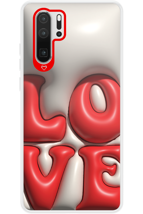 LOVE - Huawei P30 Pro