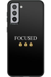 FOCU$ED 2.0 - Samsung Galaxy S21+