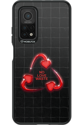 No Love Waste 2.0 - Xiaomi Mi 10T 5G
