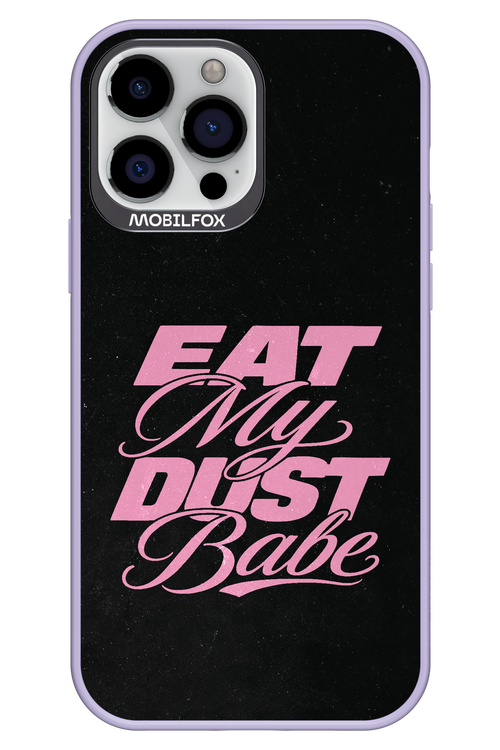Eat My Dust 2.0 - Apple iPhone 13 Pro Max